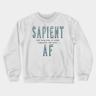 SAPIENT AF Crewneck Sweatshirt